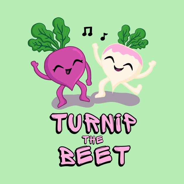 Turnip the Beet Food Pun by Midnight Pixels