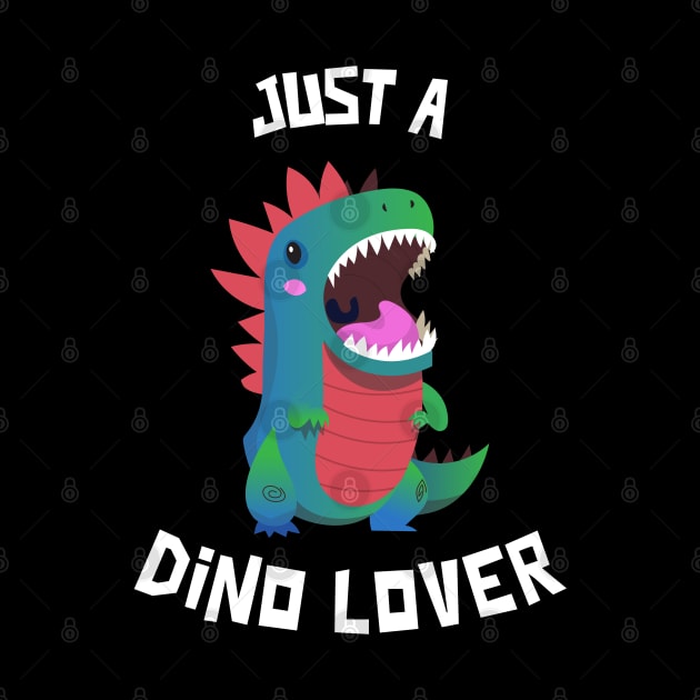 Just A Dino Lover by Whimsical Bliss 