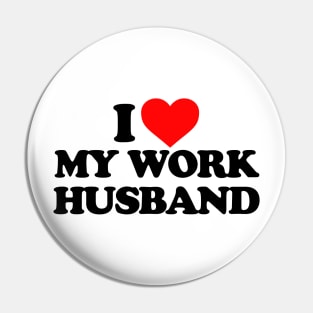 I love my work husband Pin