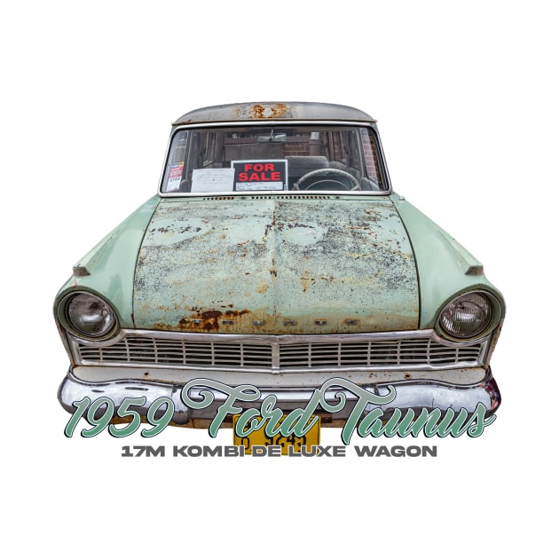 1959 Ford Taunus 17M Kombi De Luxe Wagon by Gestalt Imagery