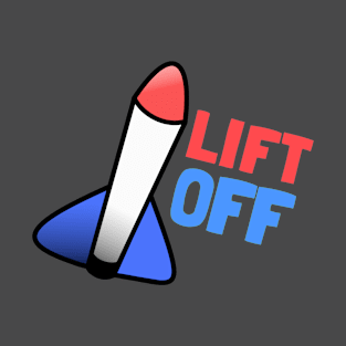 Rocket - "Lift off" T-Shirt