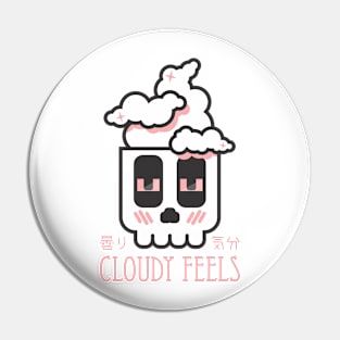 Cloudy Feels Pin