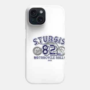 82nd Sturgis Motorcycle Rally 2022 Phone Case