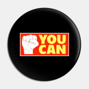 'You Can' Human Trafficking Shirt Pin