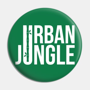 Urban Jungle Pin