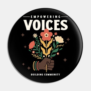 Black History Month - Empowering Voice Pin