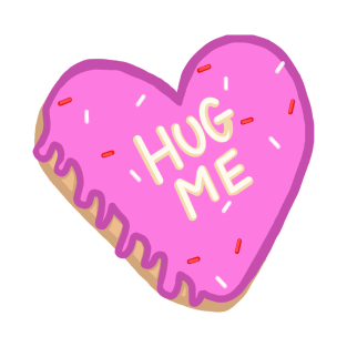 Heart shaped donut hug me T-Shirt