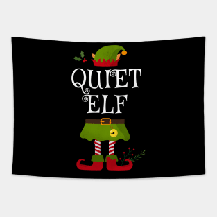 Quiet Elf Shirt , Family Matching Group Christmas Shirt, Matching T Shirt for Family, Family Reunion Shirts Tapestry