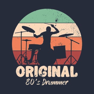 Original 80's Drummer T-Shirt