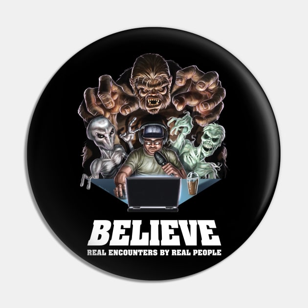 Grindhouse Believe Pin by Believe Podcast