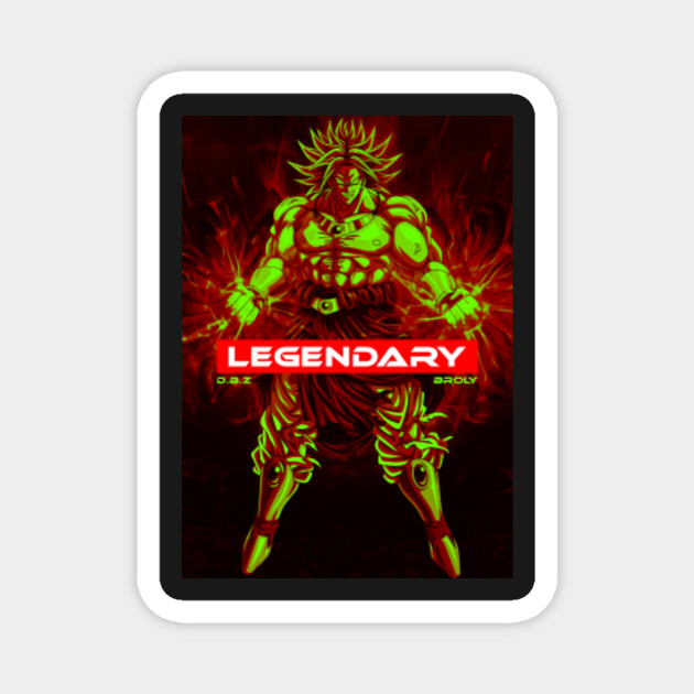 The Legendary Super Saiyan Broly Magnet Teepublic