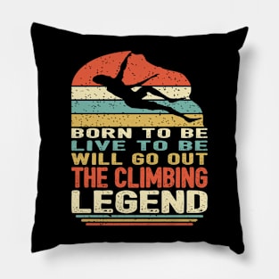 The Climbing Legend Pillow