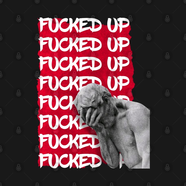 fucked up by purplecrowshub