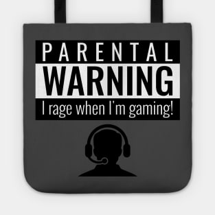 Parental Warning I rage Tote