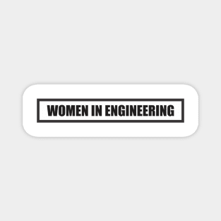 women in engineering Magnet