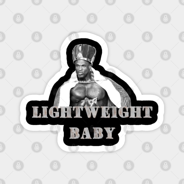 Ronnie Coleman Lightweight Baby Gym Meme Magnet by TheDesignStore