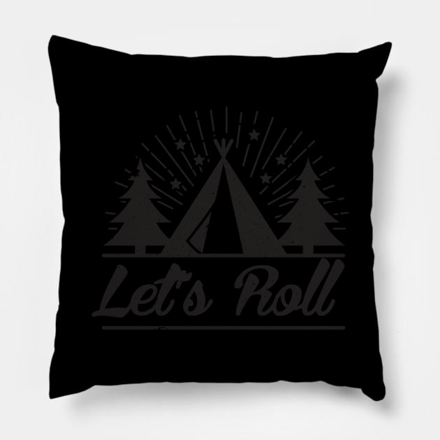 Lets Roll Funny Gifts for Campers Who Use RV Pillow by TheOptimizedCreative