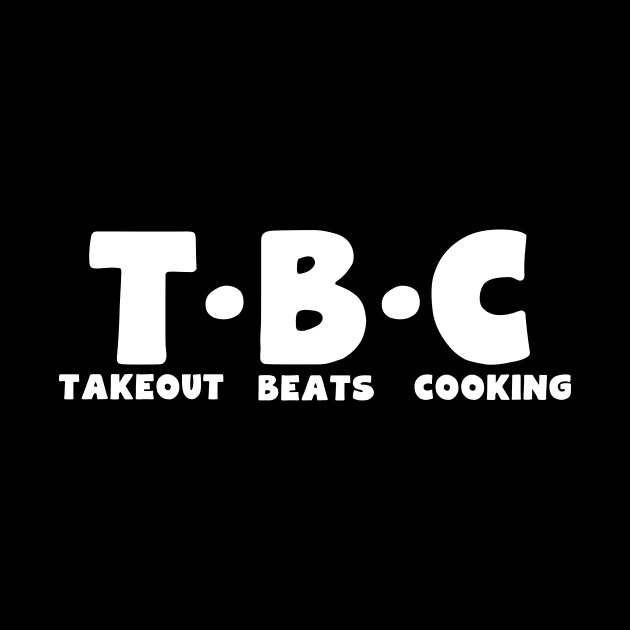 Takeout Beats Cooking by thingsandthings