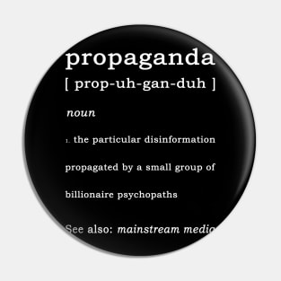 Propaganda 2021 Pin