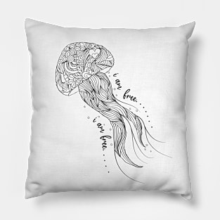 i am free jellyfish design Pillow