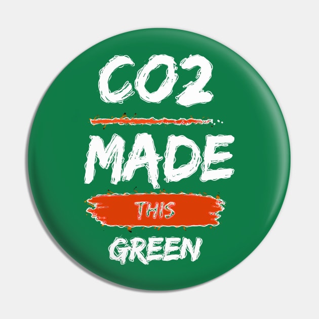 Co2 Made this Green Pin by FurryBallBunny