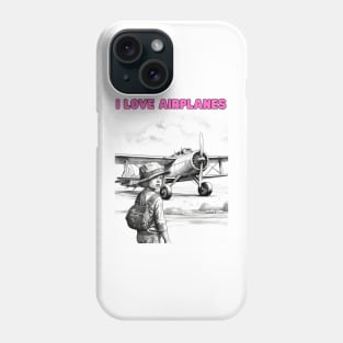 I Love Airplanes Phone Case