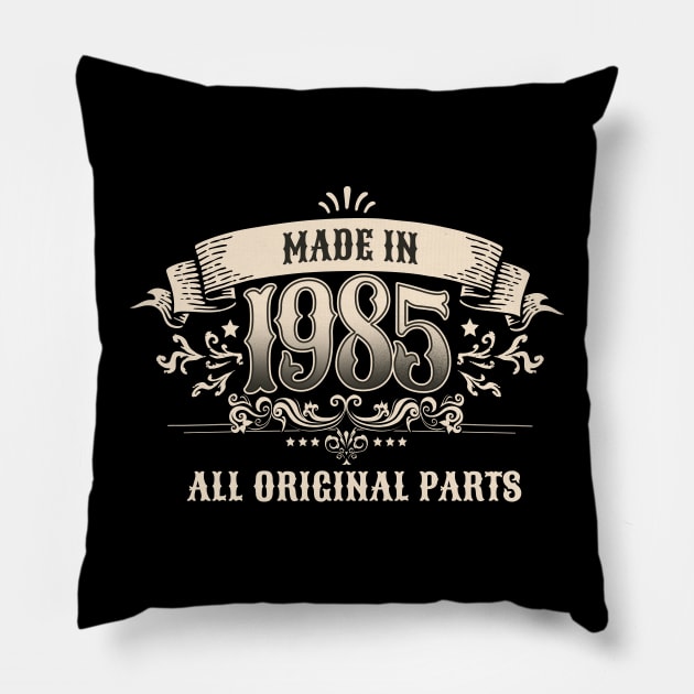 Retro Vintage Birthday Made In 1985 All Original Parts Pillow by star trek fanart and more