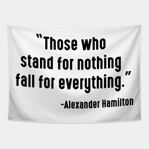 Alexander Hamilton quote Tapestry by Attia17