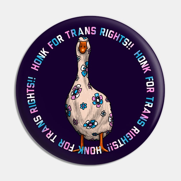 Honk For Trans Rights Pin by Art by Veya