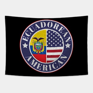 Proud Ecuadorean-American Badge - Ecuador Flag Tapestry