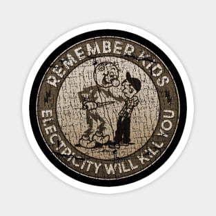 vintage reddy remember will kill you Magnet