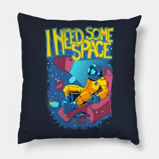 I Need Some Space Pillow