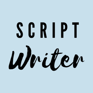 Script Writer T-Shirt