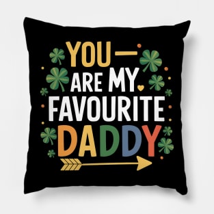 You Are My Favourite Daddy Pillow