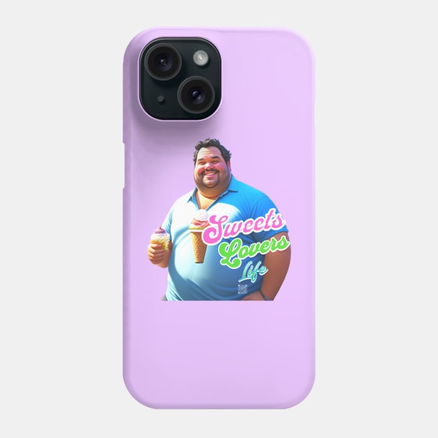 Sweets Lovers Life Phone Case by JSnipe