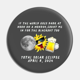 Total Solar Eclipse Meme Pin