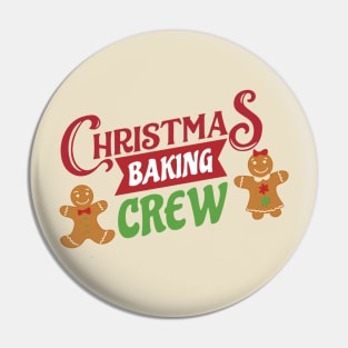 christmas baking crew - funny christmas Pin