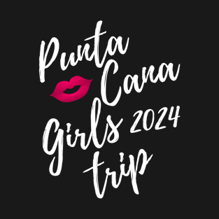 Punta Cana Girls Trip 2024 Fun Matching Dominican Republic Travel Vacation T-Shirt