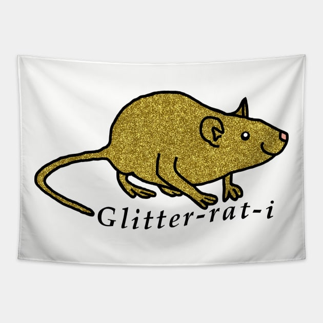 Funny Gold Rat  and Text Glitterati Tapestry by ellenhenryart