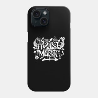 HOUSE MUSIC  - Graffiti Steez (grey/white) Phone Case