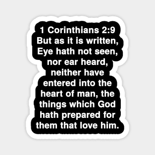 1 Corinthians 2:9  King James Version (KJV) Bible Verse Typography Magnet