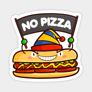 Hotdog No Pizza Magnet