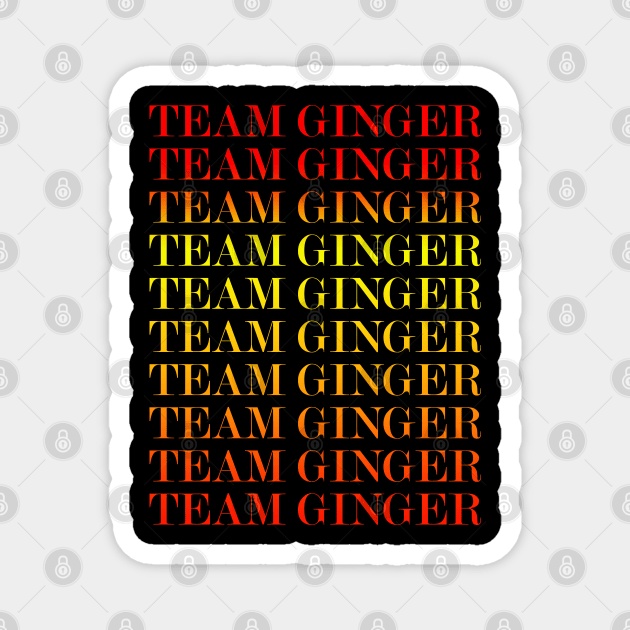 Team ginger font illustration Magnet by Aldebaran