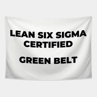 LEAN SIX SIGMA CERTIFIED - GREEN BELT Tapestry