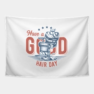 Have a Good Hair Day Tapestry