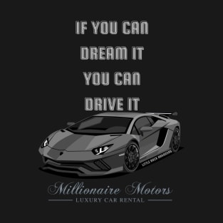 Little Rock Millionaire Motors Dream It, Drive It T-Shirt