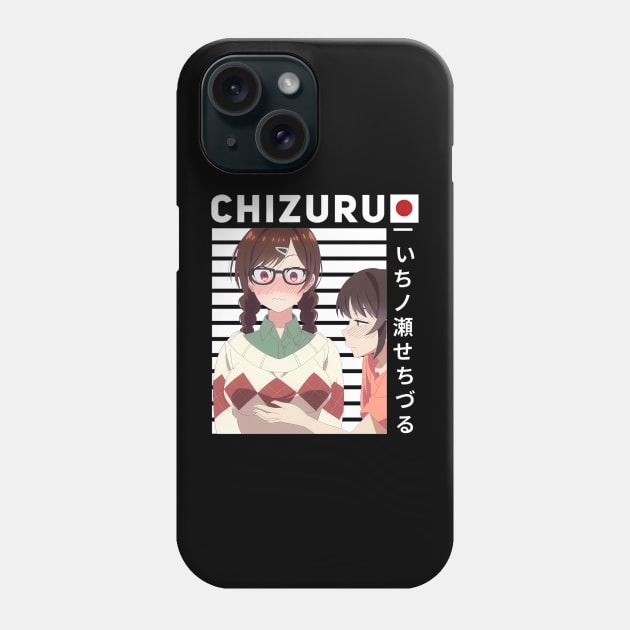 Chizuru Rent A Girlfriend Phone Case by CarolIrvine