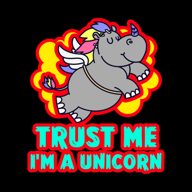 Trust Me I'm A Unicorn | Cute Baby by KidsKingdom