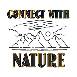 Connect With Nature Shirt T-Shirt