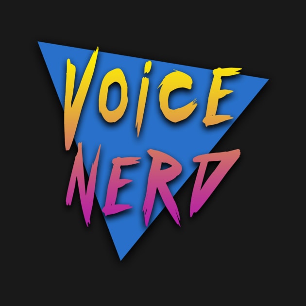 VoiceNerd 80s Theme by IdealistPictures